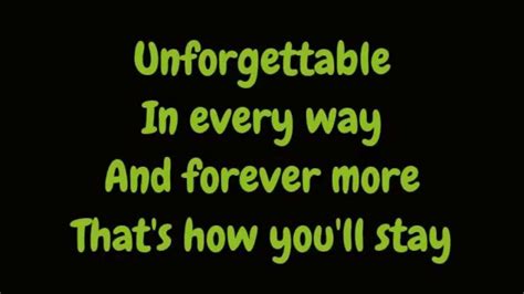 and you are unforgettable song